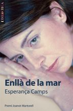 ENLLA DE LA MAR (PREMI JOANOT MARTORELL DE NOVEL.LA)