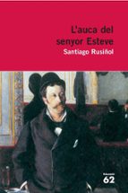 L AUCA DEL SENYOR ESTEVE