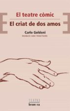 EL CRIAT DE DOS AMOS (EL TEATRE COMIC)