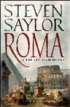 ROMA: LA NOVELA DE LA ANTIGUA ROMA
