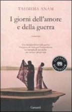 I GIORNI DELL AMORE E DELLA GUERRA