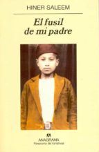 EL FUSIL DE MI PADRE