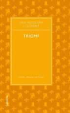 TRIOMF (PREMI POESIA MIQUEL DE PALOL 2009)