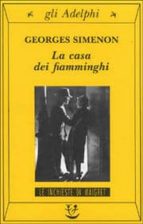 LA CASA DEI FIAMMINGHI