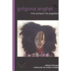VINE PORQUE ME PAGABAN (ED. BILINGÜE CASTELLANO - PORTUGUES)