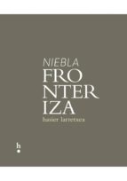 NIEBLA FRONTERIZA