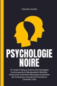 Ebook Psychologie Noire Un Guide Pratique Avanc Des Strat Gies