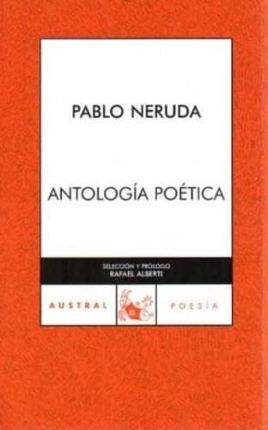 Antologia Poetica Pablo Neruda Comprar Libro