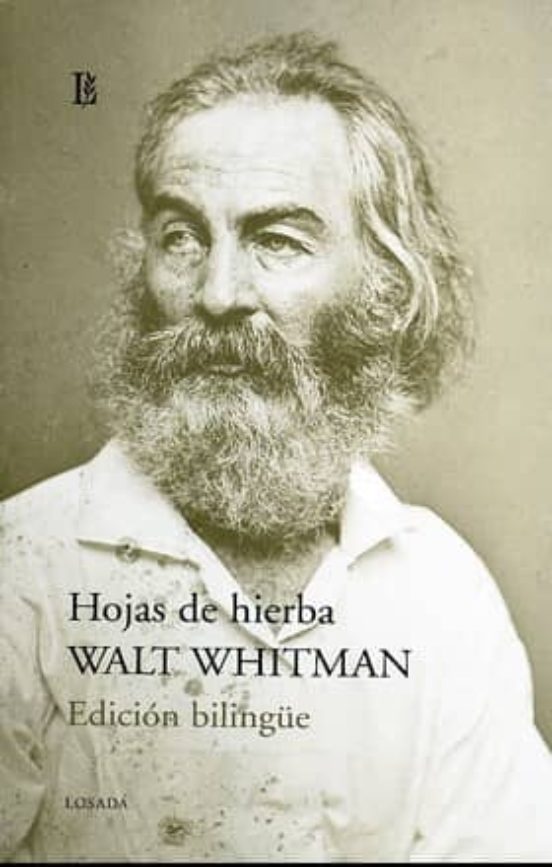 Hojas De Hierba Ed Biling E Walt Whitman Casa Del Libro