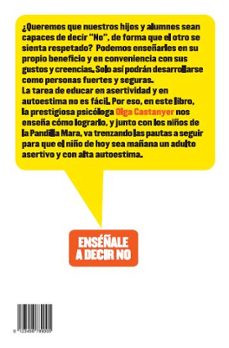 (pe) enseñale a decir no: desarrolla su autoestima y asertividad para evitarles situaciones indeseables-olga castanyer-9788467031232