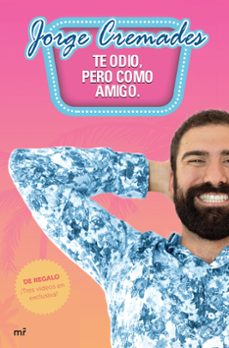 Imagen Secuandaria de Te odio, pero como amigo. Abrir galería completa.