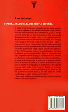 defensa apasionada del idioma (2ª ed.)-alex grijelmo-9788430600342
