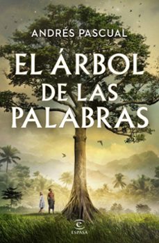 el árbol de las palabras-andres pascual-9788467072662