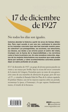 17 de diciembre de 1927: el dia en que nacio una generacion literaria-jose carlos mainer-9788430622672