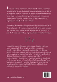 encuentro con la psicoterapia: una vision antropologica de la rel acion y el sentido de la enfermedad en la paradoja de la vida-jean marie delacroix-9789562421072