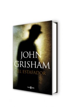 el estafador-john grisham-9788401354601