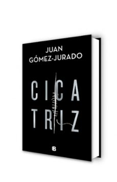 cicatriz-juan gomez jurado-9788466668002