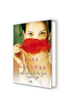 la chica de los ojos color cafe-lisa kleypas-9788415420903