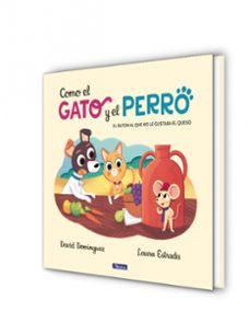como el gato y el perro 2. el raton al que no le gustaba el queso-david dominguez-9788448858803
