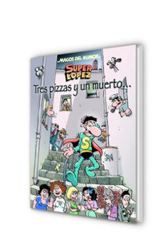 magos del humor nº 168: superlopez. tres pizzas y un muerto-9788466655903