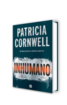 inhumano (serie kay scarpetta 23)-patricia cornwell-9788466661003
