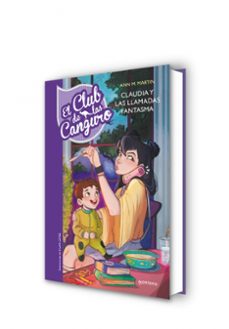 el club de las canguro 2:claudia y las llamadas fantasma-ann m. martin-9788490437803