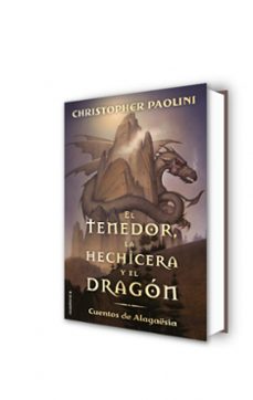 el tenedor, la hechicera y el dragón-christopher paolini-9788417541804