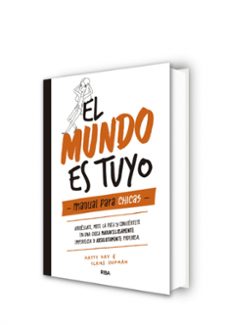 el mundo es tuyo-katty key-claire shipman-9788427215405