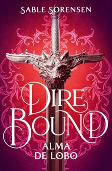 dire bound. alma de lobo-sable sorensen-9788466676205