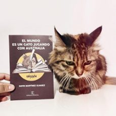 el mundo es un gato jugando con australia-rayden david martinez alvarez-9788408206606
