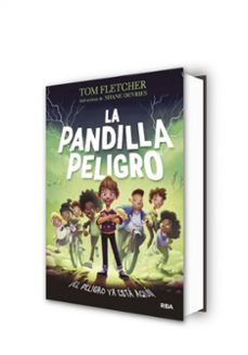 la pandilla peligro-tom fletcher-9788427223806