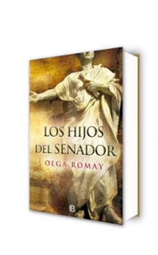 los hijos del senador-olga romay-9788466659406