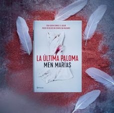 (pe) la ultima paloma-men marias-9788408242307