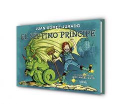el septimo principe-juan gomez jurado-9788416712007