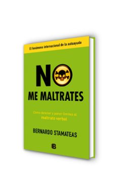 no me maltrates-bernardo stamateas-9788466653107