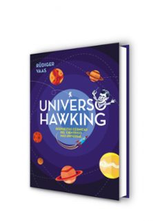 universo hawking: ideas geniales y siderales-rudiger vaas-9788417671808
