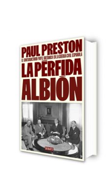 la perfida albión-paul preston-9788410214309