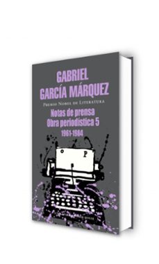 notas de prensa-gabriel garcia marquez-9788439731009