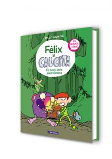 en busca de la piedra limosa (felix y calcita 3)-artur laperla-9788448856809