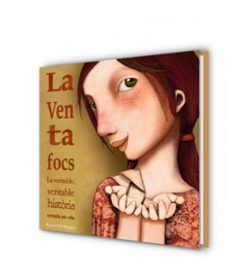 la ventafocs: la veritable, veritable historia contra per ella-raquel diaz reguera-9788448846510
