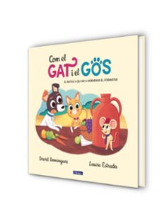 com el gat i el gos 2. el ratoli a qui no li agradava el formatge-david dominguez-9788448858810