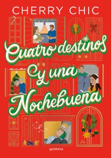 cuatro destinos y una nochebuena-cherry chic-9788419975911