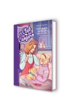 el club de las canguro 4: mary anne salva la situacion-ann m. martin-9788490438411