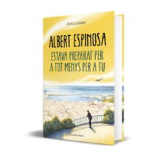 estava preparat per a tot menys per a tu-albert espinosa-9788418033612