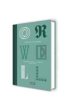 escritor en guerra-george orwell-9788499920412