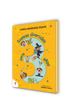 cuentos divertidos para 3 años-maria menendez ponte-9788410318113