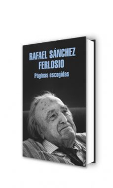 paginas escogidas-rafael sanchez ferlosio-9788439733713