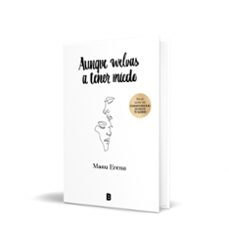 aunque vuelvas a tener miedo-manu erena-9788418051814