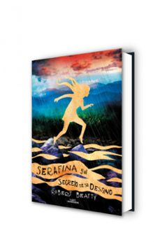 serafina y el secreto de su destino (serafina 3)-robert beatty-9788420486314