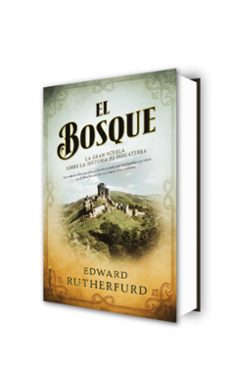 el bosque-edward rutherfurd-9788416498215